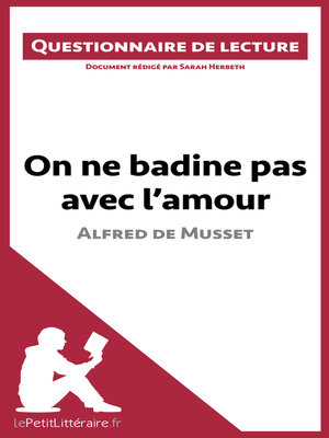 cover image of On ne badine pas avec l'amour d'Alfred de Musset